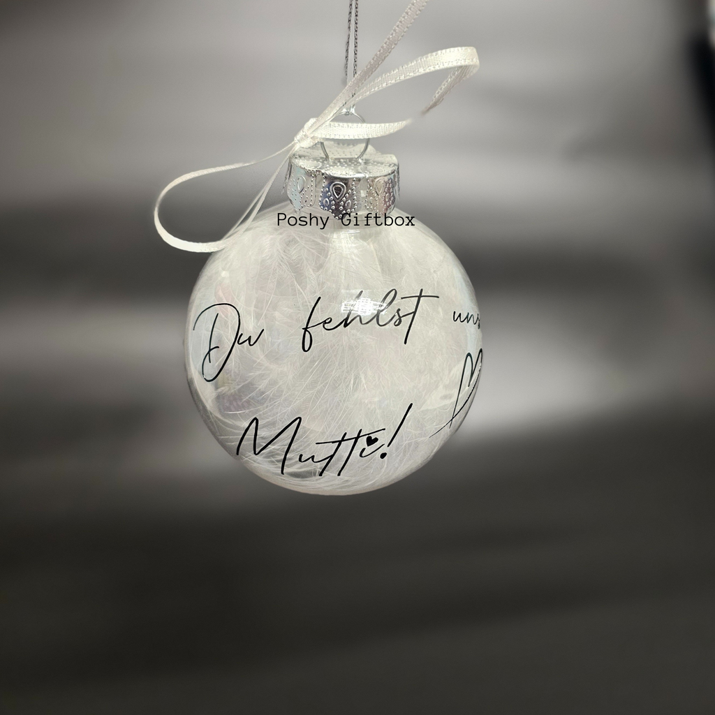 Weihnachtskugeln zum Gedenken gefüllt mit weißen Federn /Personalisierte Christbaumkugel , Erinnerung/Andenken/Du fehlst/Unvergessen/Mit  Engelsflügel PoshyGiftbox
